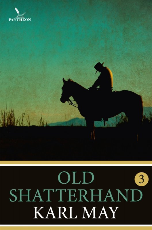 Karl May - Old Shatterhand – 3