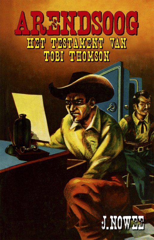 Jan Nowee - Het testament van Tobi Thomson