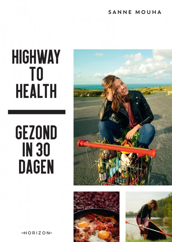 Sanne Mouha - Highway to Health