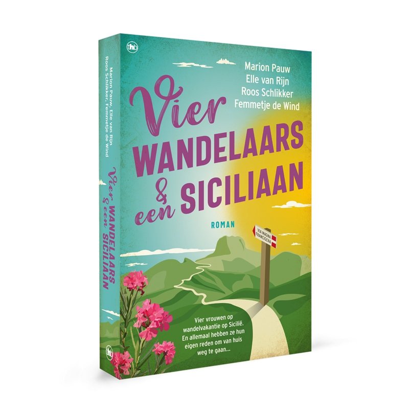 Uitgelicht: Marion Pauw, Elle van Rijn, Roos Schlikker en Femmetje de Wind - Vier wandelaars en een Siciliaan