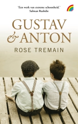 Rose Tremain - Gustav & Anton