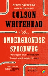 Colson Whitehead - De ondergrondse spoorweg