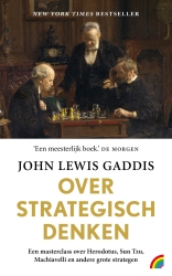 John Lewis Gaddis - Over strategisch denken