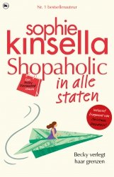 Sophie Kinsella - Shopaholic in alle staten