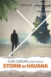 Clive Cussler en Dirk Cussler - Storm in Havana