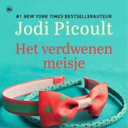 Jodi Picoult - Het verdwenen meisje
