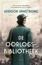 Addison Armstrong - De oorlogsbibliotheek