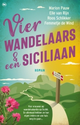 Marion Pauw, Elle van Rijn, Roos Schlikker en Femmetje de Wind - Vier wandelaars en een Siciliaan