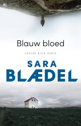 Sara Blædel - Blauw bloed