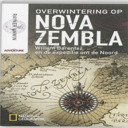 Rayner Unwin - Overwintering op Nova Zembla
