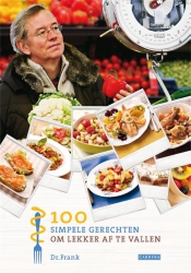 Frank van Berkum - 100 simpele gerechten om lekker af te vallen