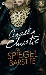 Agatha Christie - De spiegel barstte