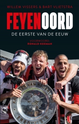 Willem Vissers & Bart Vlietstra - Feyenoord