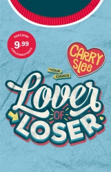 Carry Slee - Lover of Loser