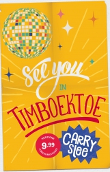 Carry Slee - See you in Timboektoe
