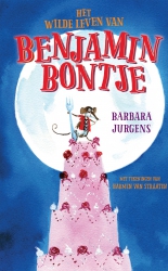 Barbara Jurgens - Het wilde leven van Benjamin Bontje
