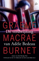 Graeme Macrae Burnet - De verdwijning van Adèle Bedeau