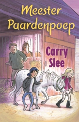 Carry Slee - Meester Paardenpoep