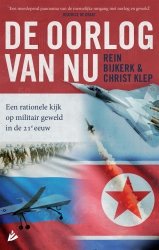 Rein Bijkerk en Christ Klep - De oorlog van nu