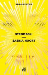 Saskia Noort - Stromboli