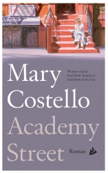 Mary Costello - Academy Street
