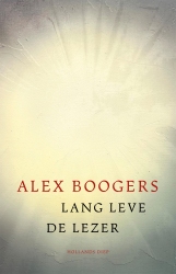 Alex Boogers - Lang leve de lezer