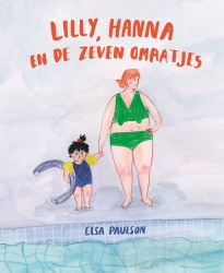Elsa Paulson - Lilly, Hanna en de zeven omaatjes