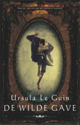 Ursula le Guin - De wilde gave