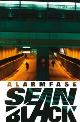 Sean Black - Alarmfase