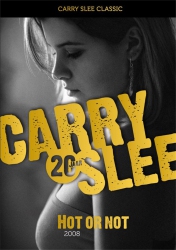 Carry Slee - Hot or not