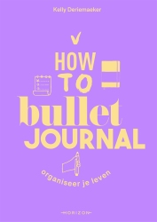 Kelly Deriemaeker - How to bullet journal